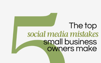 The top 5 social media mistakes small business owners make
